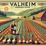 A vintage-style poster of a Viking farming scene in Valheim, featuring a well-organized crop field with carrots, turnips, onions, barley, and flax. A Viking character is tending the farm with a cultivator tool, while a wooden farmhouse and rolling hills create a Nordic-inspired background. The text 'Valheim Farming Guide' is displayed in the center.