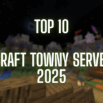 Top 10 Minecraft Towny Servers in 2025