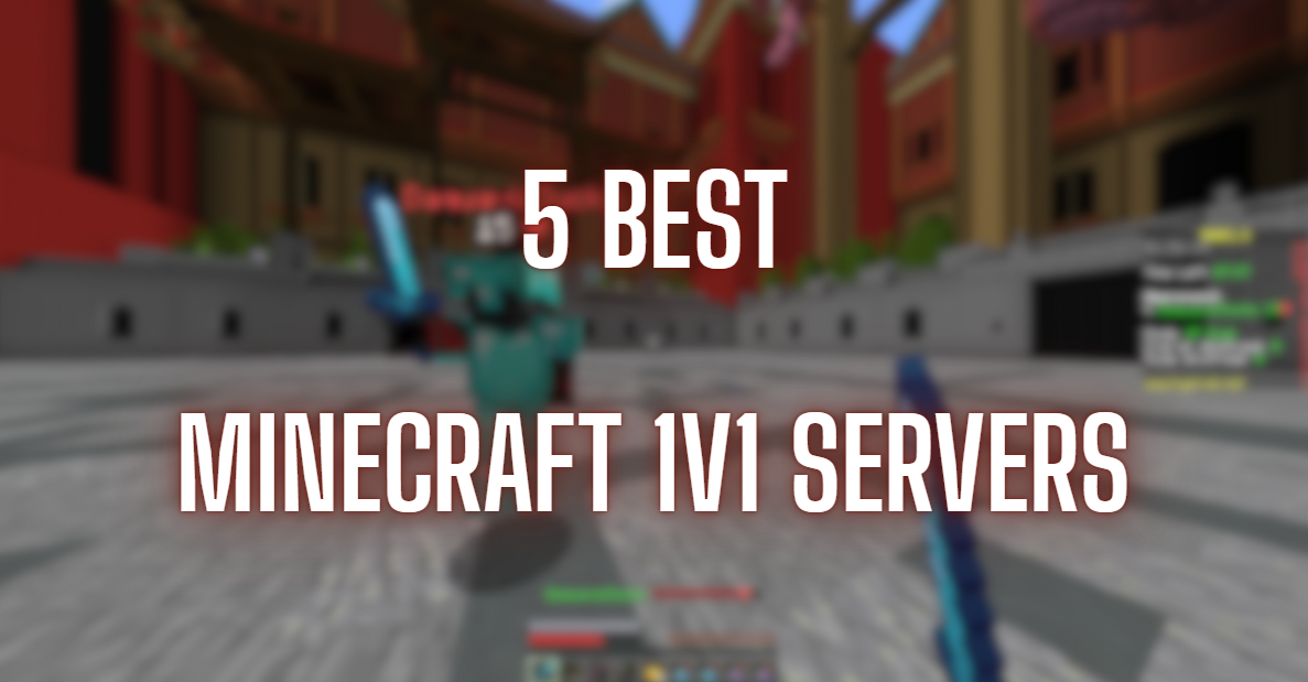 5 Best Minecraft 1v1 Servers