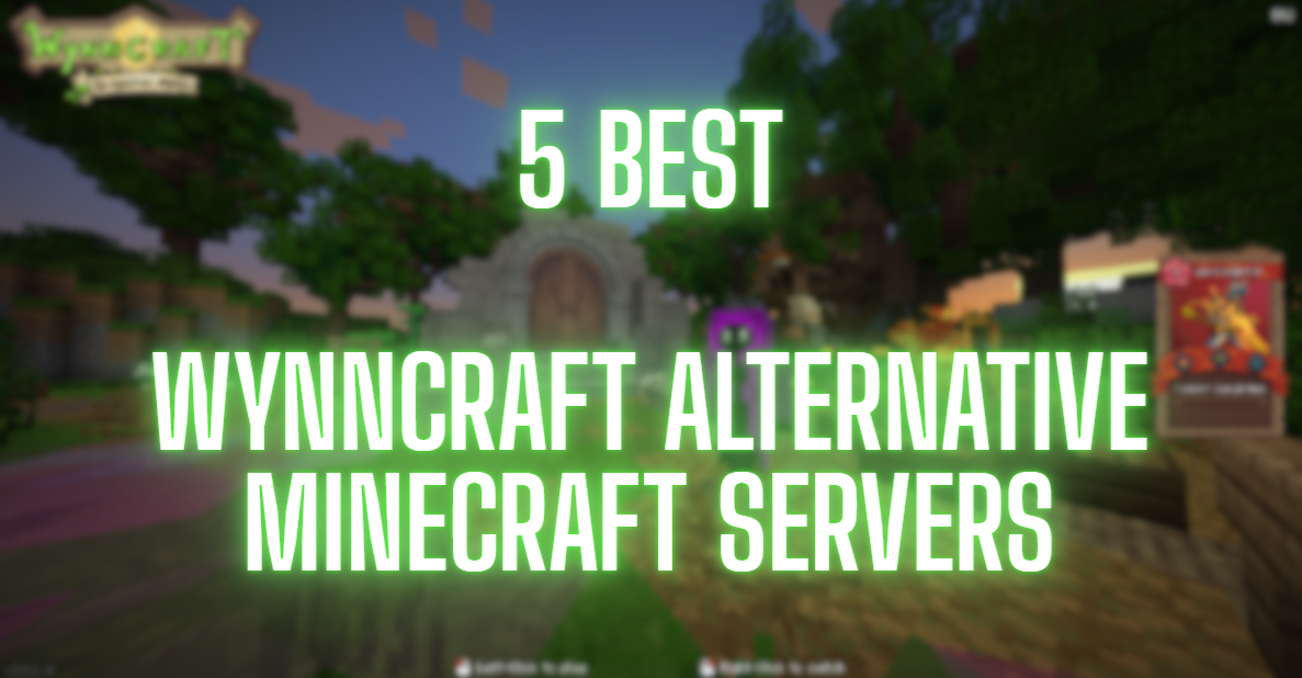5 Best Wynncraft Alternative Minecraft Servers