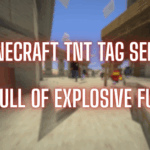 5 Minecraft TNT Tag Servers Full of Explosive Fun