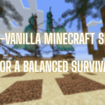 5 Semi-Vanilla Minecraft Servers for a Balanced Survival