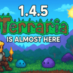 Terraria 1.4.5 Update Is Almost Here