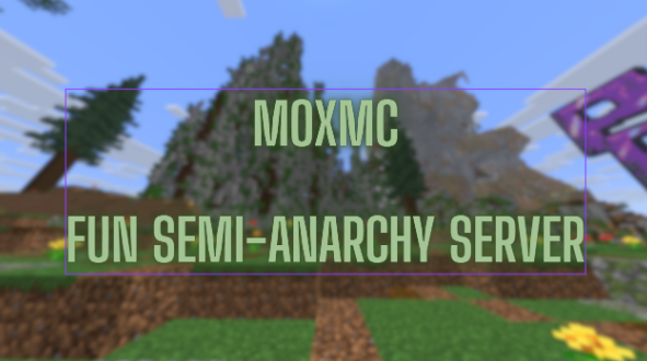 moxmc fun semi-acnarchy server