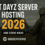 Best DayZ Server Hosting 2026