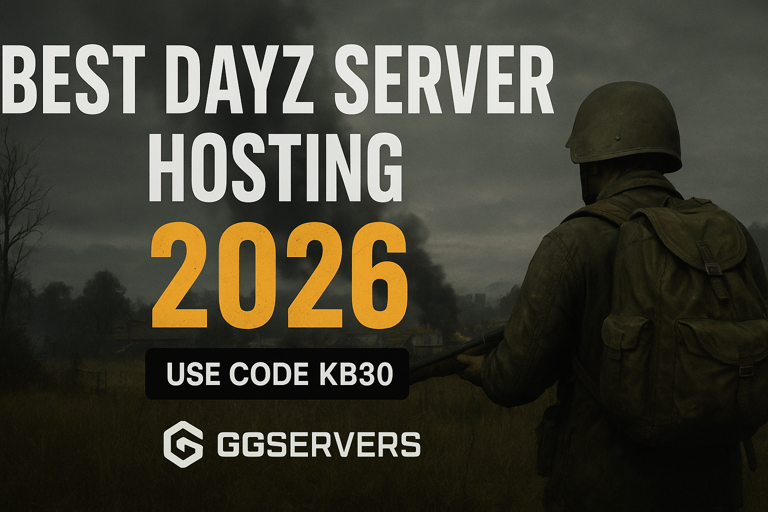 Best DayZ Server Hosting in 2026