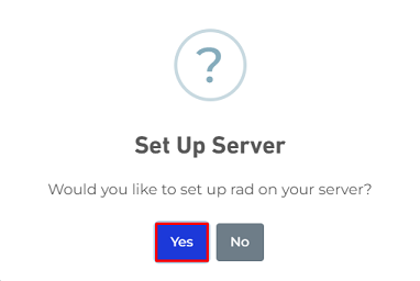 Do you want to setup your server with RAD?