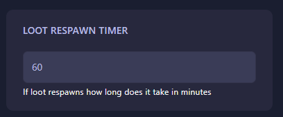 Configuring Loot Respawn Timer in HumanitZ