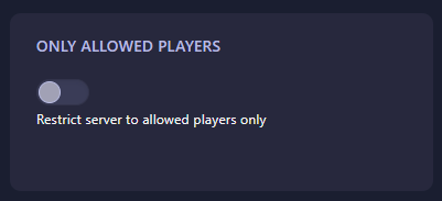 Toggling Only Allowed Players in HumanitZ